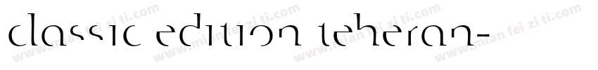 classic edition teheran字体转换